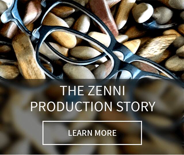 The Zenni Production Story