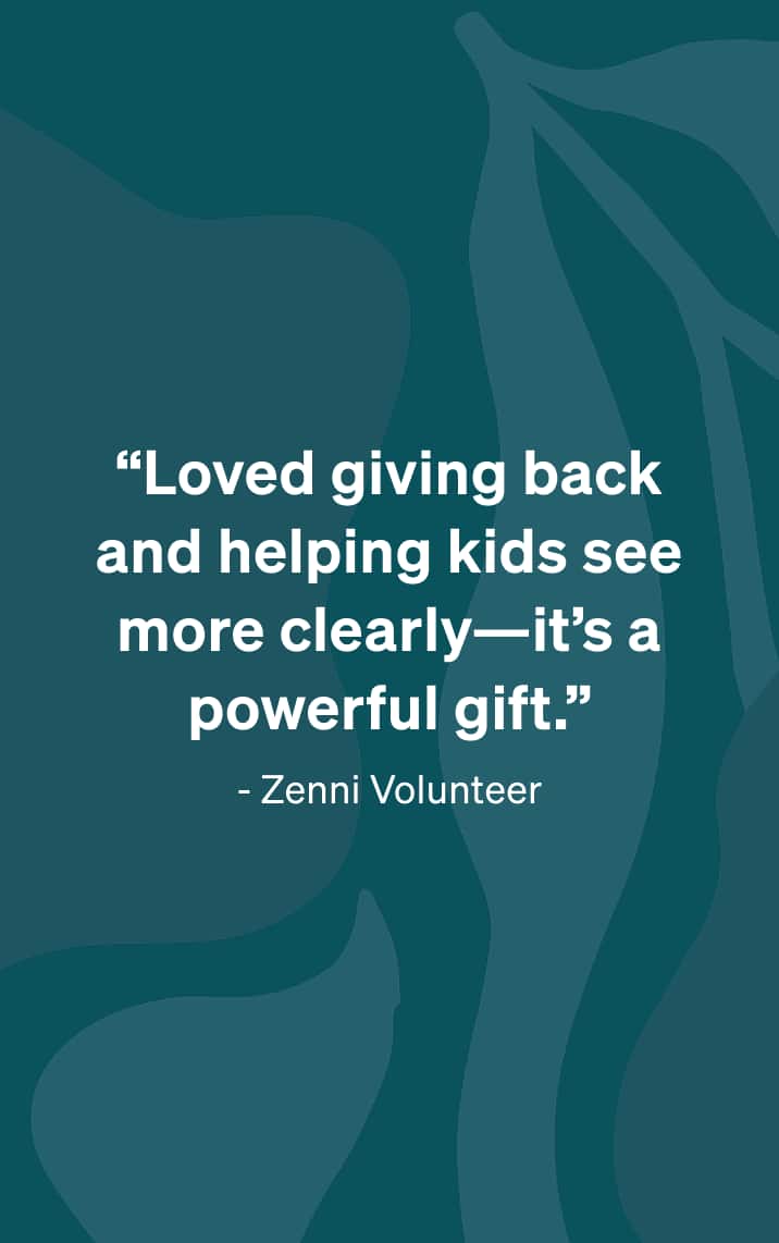 Graphic teal background with a Zenni volunteer quote centered in white text.