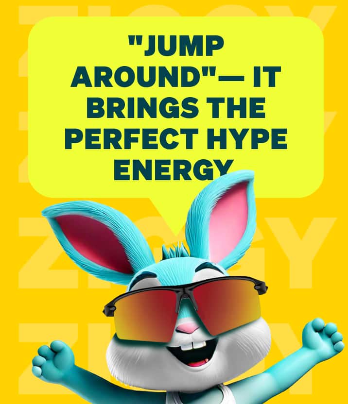 Ziggy raising his arms energetically in Zunnies sunglasses with a yellow speech bubble that says ‘Jump Around—It brings the perfect hype energy’ on a yellow background.”