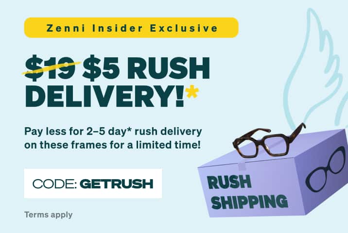 Promotional banner for Zenni Insider Exclusive offering $5 rush delivery with promo code GETRUSH, featuring eyeglasses resting on a purple delivery box with wings.