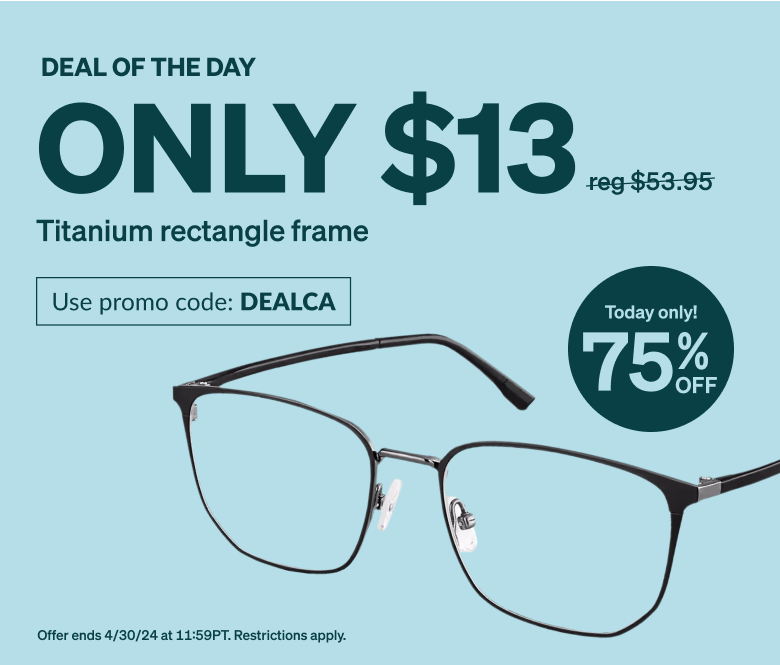 DEAL OF THE DAY! Only $13 titanium rectangle frame. Use promo code DEALCA. Black rectangle titanium frames with nosepads. 