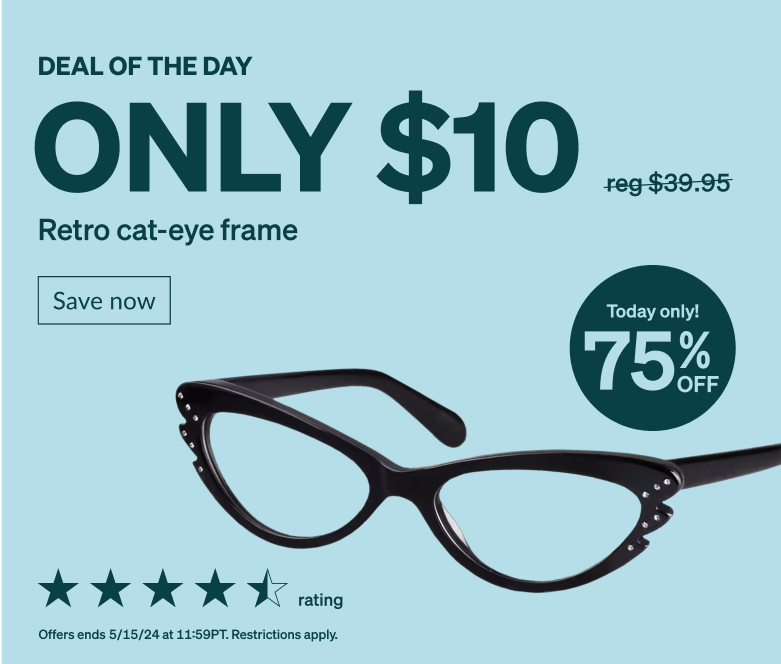 DEAL OF THE DAY! Only $10 retro cat-eye frame. Today only! 75% Off. Full rim, black cat-eye glasses made from acetate. 