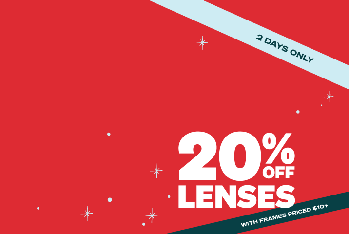 Large text reads: 20% off lenses. A dark green banner says: with frames priced $10+. A light blue banner reads: 2 days only. Red background with light blue stars.