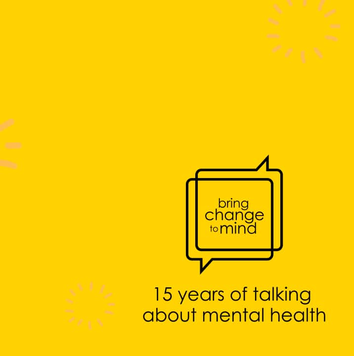 Bright yellow background with overlapping chat bubbles and text about mental health - 'Bring change to mind. 15 years of talking about mental health'