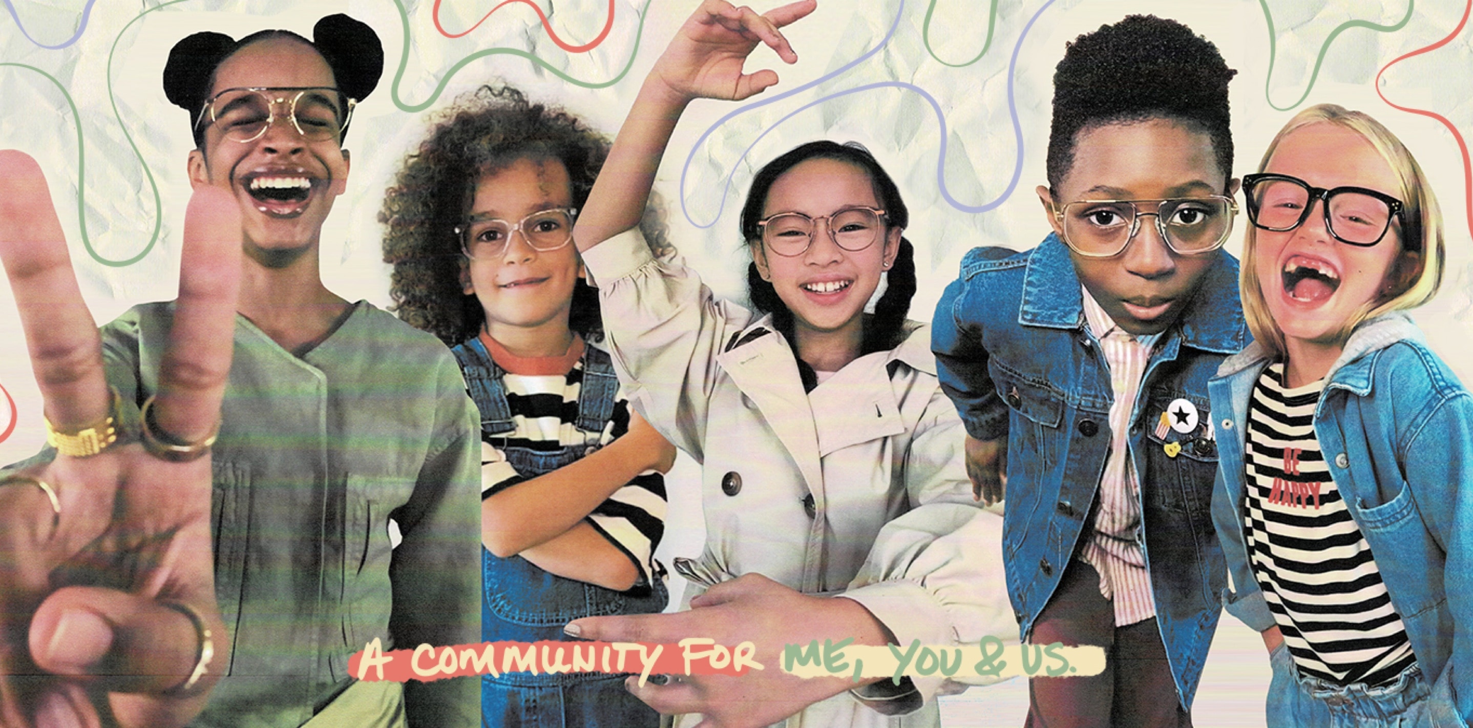Your world, your vision. Image of 5 kids with cool glasses, against a black and white background, with colorful squiggly lines. With a scrolling banner that says I am powerful, I am kind, I am grateful, I am positive, I am loving.