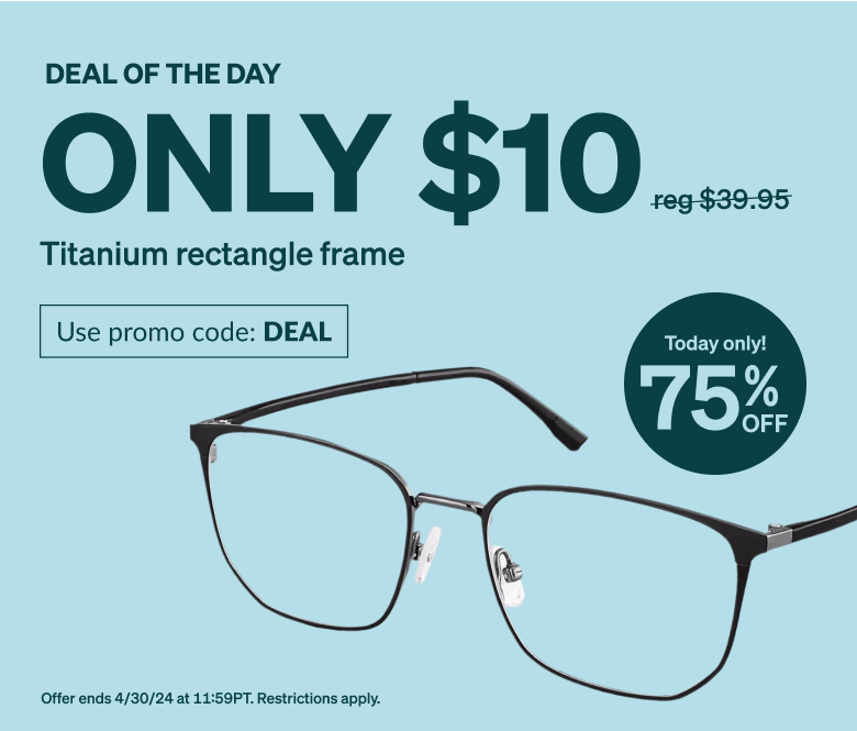 DEAL OF THE DAY! Only $10 titanium rectangle frame. Use promo code DEAL. Black rectangle titanium frames with nosepads.