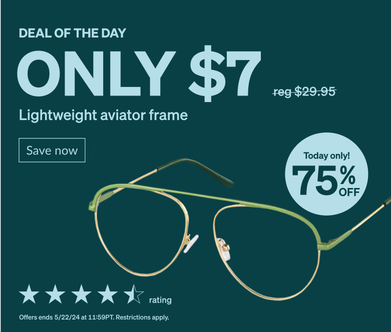 DEAL OF THE DAY! Only $7 lightweight aviator frame. Today only! 75% Off. Full rim aviator glasses with a green and gold stainless steel frame.     