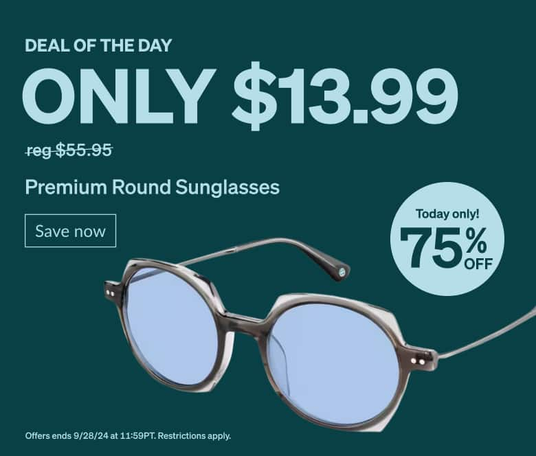 DEAL OF THE DAY. Only $13.99 Aviator Sunglasses. Today only! 75% Off. 