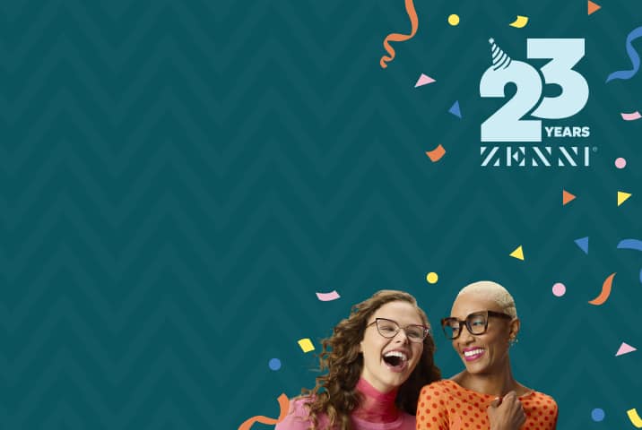 A young woman with curly brown hair wearing cat-eye Zenni glasses and a woman with bleached buzzed hair wearing tortoiseshell oversized Zenni glasses. Both women are smiling. Teal background with multicolored confetti. Additional text: Zenni 23 years, the 2 is wearing a birthday hat.