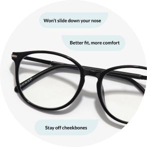 Image of a pair of zenni universal bridge fit glasses, with captions that say 'won't slide down your nose' 'better fit, more comfort' and 'stay off cheekbones'.